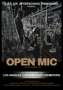 L.A.C.E.R. After School Programs Open Mic Vol 5 Flyer